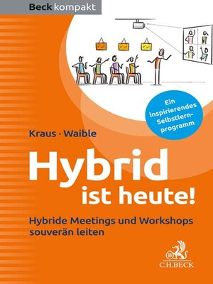 cover image of Hybrid ist heute!